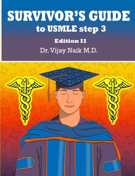 Paperback Survivors Guide to USMLE Step 3 Edition II Book