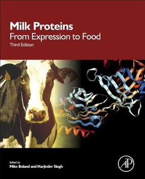 Paperback Milk Proteins: From Expression to Food Book
