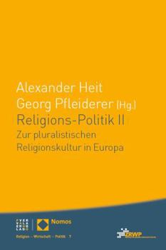 Paperback Religions-Politik II: Zur Pluralistischen Religionskultur in Europa [German] Book