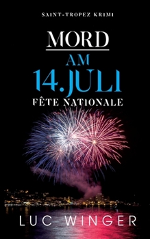 Paperback Mord am 14. Juli: Fête Nationale [German] Book