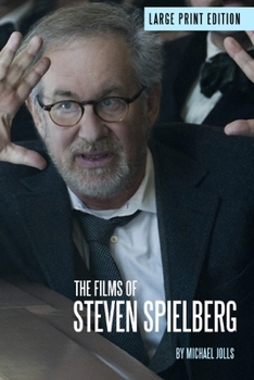 Paperback The Films of Steven Spielberg Book