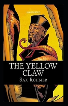 Paperback The Yellow Claw Illustrated Book