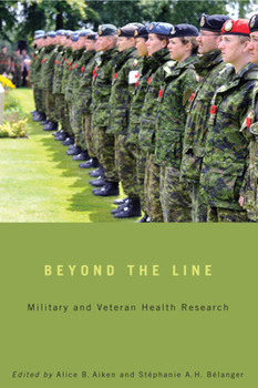 Paperback Beyond the Line: Military and Veteran Health Research Book