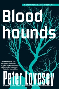 Bloodhounds - Book #4 of the Peter Diamond