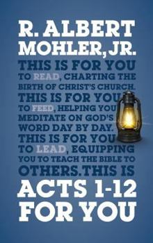 Hardcover Acts 1-12 for You: Charting the Birth of the Church Book