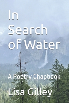 Paperback In Search of Water: A Poetry Chapbook Book
