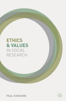 Paperback Ethics and Values in Social Research Book