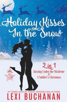 Holiday Kisses in the Snow: 2-in-1