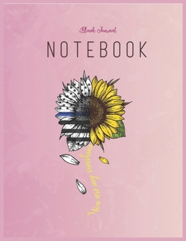 Paperback Blank Journal Notebook: Youaremysunshine Sunflower Police Floral Fantasy Notebook Journal Blank Composition Notebook for Girls Teens Kids Jour Book