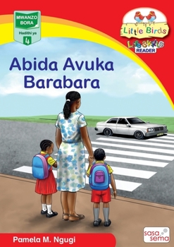 Paperback Abida Avuka Barabara [Swahili] Book