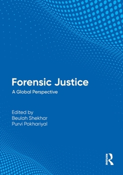 Paperback Forensic Justice: A Global Perspective Book