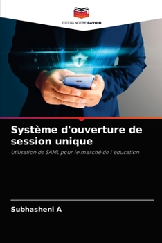 Paperback Système d'ouverture de session unique [French] Book