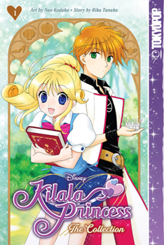 Paperback Disney Manga: Kilala Princess - The Collection, Book One Book