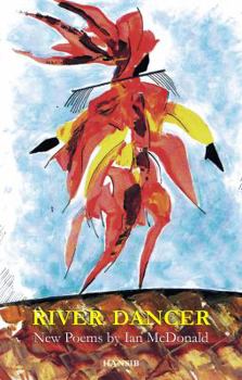 Paperback River Dancer: New Poems Book