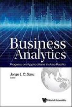 Hardcover Business Analytics: Progress on Applications in Asia Pacific Book