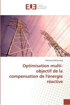 Paperback Optimisation multi-objectif de la compensation de l'énergie réactive [French] Book