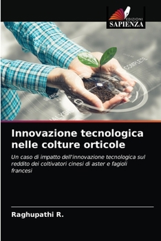 Paperback Innovazione tecnologica nelle colture orticole [Italian] Book