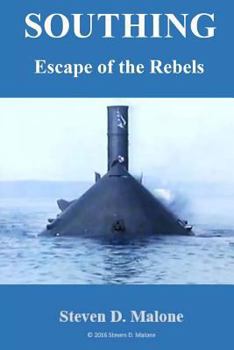 Paperback Southing: Escape of the Rebels Book