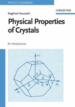Paperback Physical Properties of Crystals: An Introduction Book