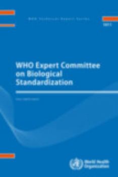 WHO Expert Committee on Biological Standardization: Forty-Eighth Report
