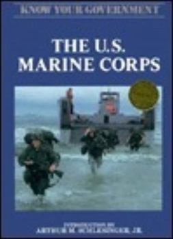 U.S. Marine Corps (Know Your Government) - Book  of the Know Your Government