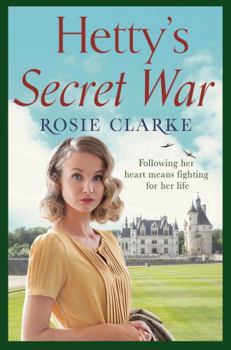 Paperback Hetty's Secret War (Women at War) Book