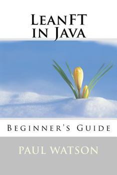 Paperback LeanFT in Java: Beginner's Guide Book