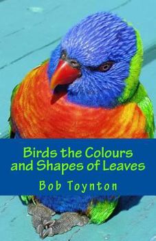 Paperback Birds the Colours and Shapes of Leaves Book