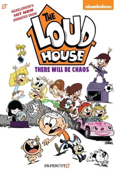 Paperback The Loud House #1: There Will Be Chaos Book