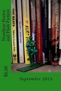 Paperback Nowhere Poetry and Flash Fiction: Issue IV Book