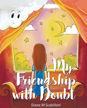 Paperback My Friendship with Doubt Book