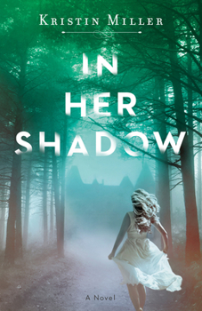 Paperback In Her Shadow Book