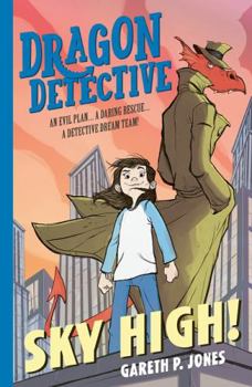 Paperback Dragon Detective: Sky High!: 3 (Dragon Detective, 3) Book