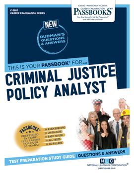 Paperback Criminal Justice Policy Analyst (C-3885): Passbooks Study Guide Volume 3885 Book