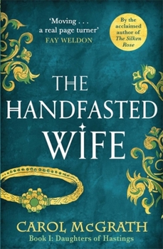 The Handfasted Wife - Book #1 of the Daughters of Hastings