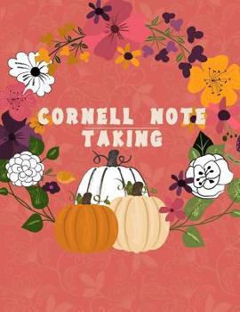 Paperback Cornell note taking: Note Taking Notebook, For Students, Writers, school supplies list, Notebook 8.5 x 11- 120 Pages Book