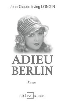 Paperback Adieu Berlin [French] Book