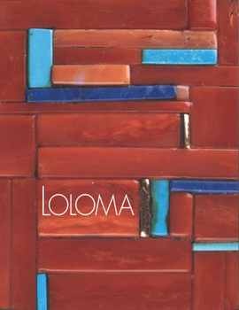 Hardcover Loloma: Beauty Is His Name Book
