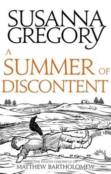 Paperback A Summer of Discontent: The Eighth Matthew Bartholomew Chronicle Book