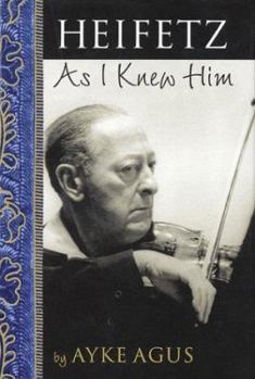 Hardcover Heifetz as I Knew Him Book