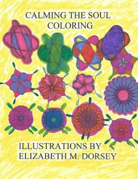 Paperback Calming the Soul Coloring Series 2 Book