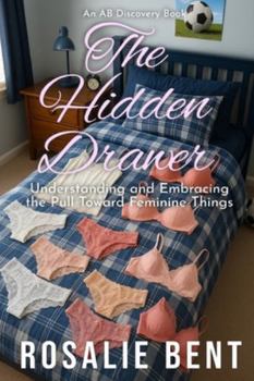The Hidden Drawer: A guidebook for boys and men