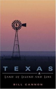 Paperback Texas: Land of Legend and Lore Book