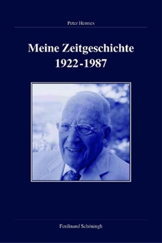 Hardcover Meine Zeitgeschichte 1922-1987 [German] Book