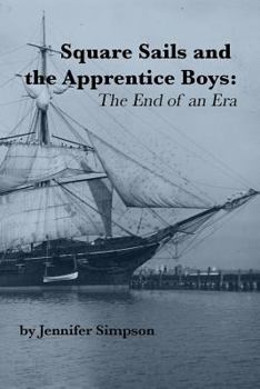 Paperback Square Sails and the Apprentice Boys: The End of an Era Book