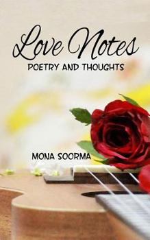 Paperback Love Notes: Poetry And Thoughts Book