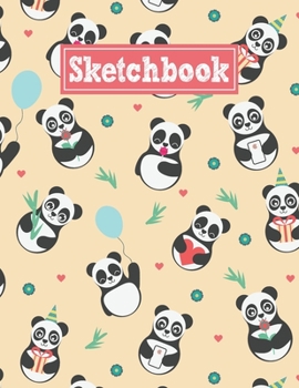 Paperback Sketchbook: 8.5 x 11 Notebook for Creative Drawing and Sketching Activities with Cute Panda Themed Cover Design Book