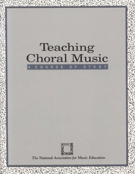 Paperback Teaching Choral Music: A Course of Study Book