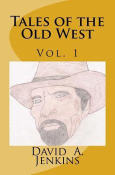 Paperback Tales of the Old West: Volume 1 Book