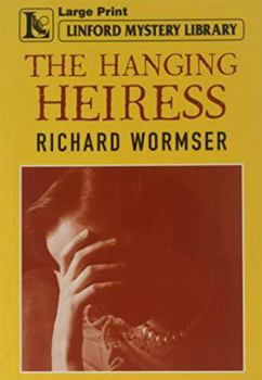 Paperback The Hanging Heiress [Large Print] Book